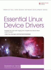 Essential Linux Device Drivers