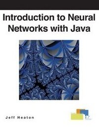 Introduction to Neural Networks with Java