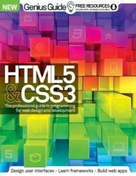 HTML 5 & CSS3 Genius Guide Volume 2